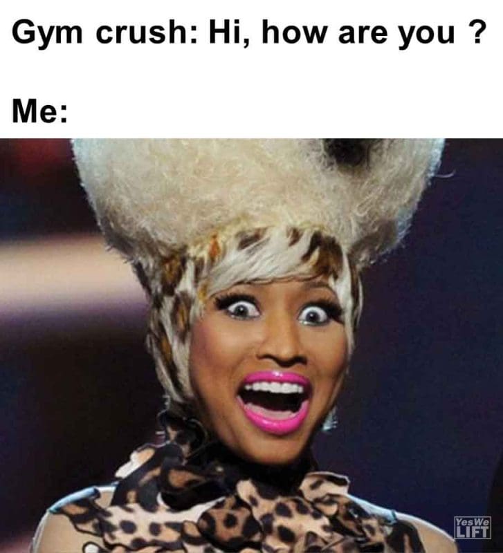 476 - Gym Crush Hi, How Are You Me