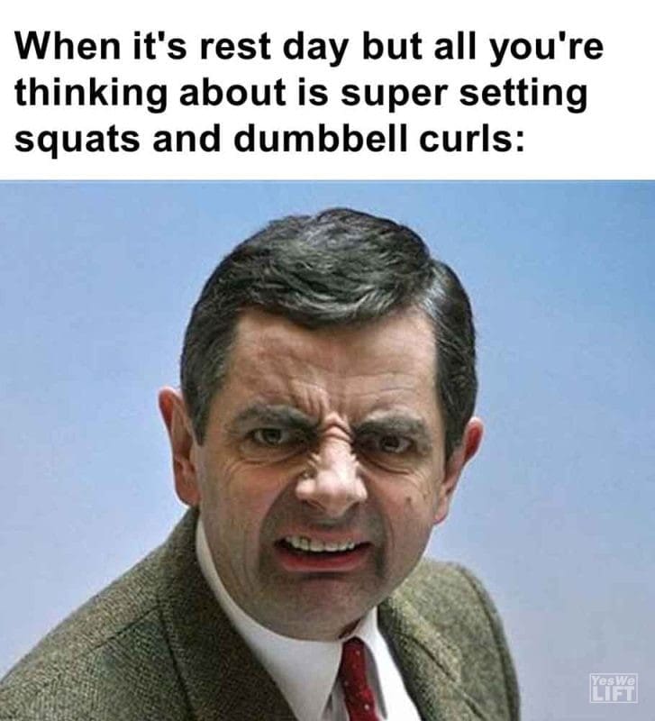 483 - When It's Rest Day But All You're Thinking About Is Super Setting Squats And Dumbbell Curls