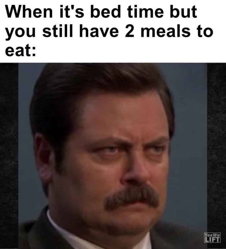 486 - When It's Bed Time But You Still Have 2 Meals To Eat