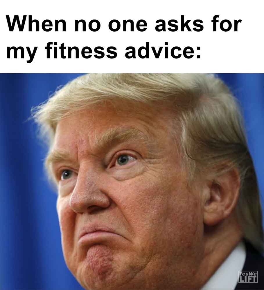489   When No One Asks For My Fitness Advice