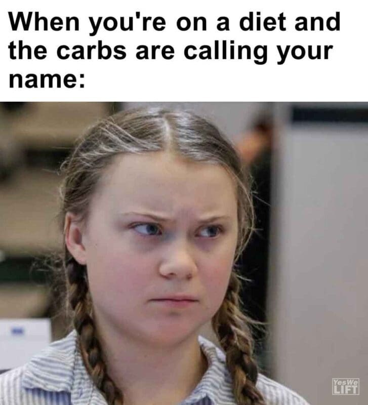 490   When You're On A Diet And The Carbs Are Calling Your Name