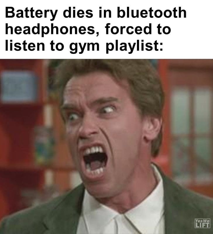 494 - Battery Dies In Bluetooth Headphones, Forced To Listen To Gym Playlist