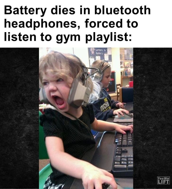 499 - Battery Dies In Bluetooth Headphones, Forced To Listen To Gym Playlist