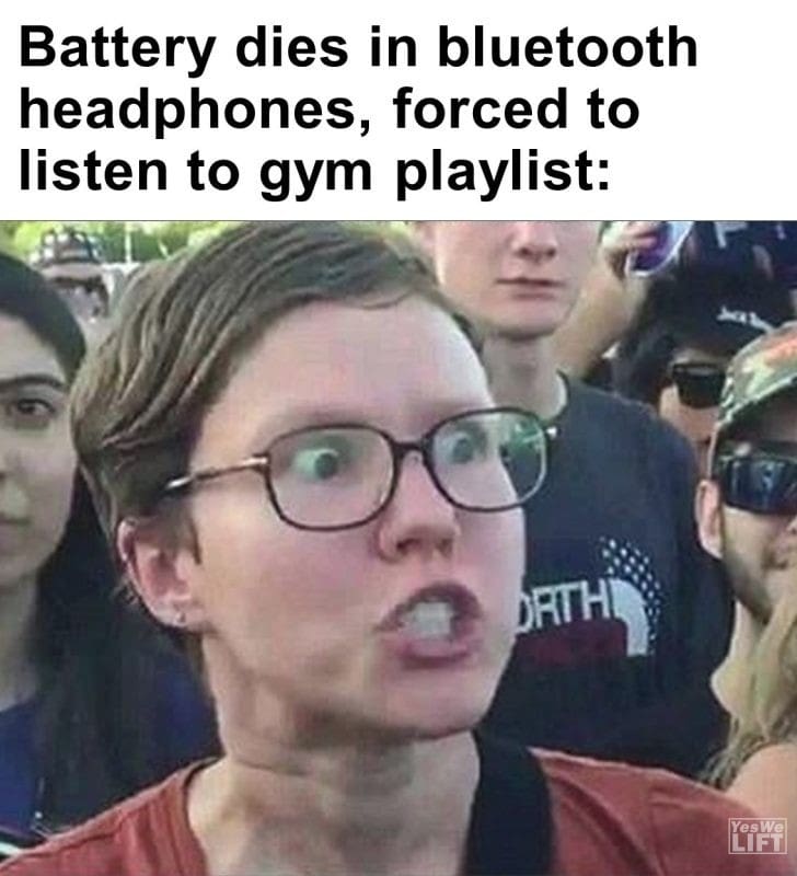 501 - Battery Dies In Bluetooth Headphones, Forced To Listen To Gym Playlist