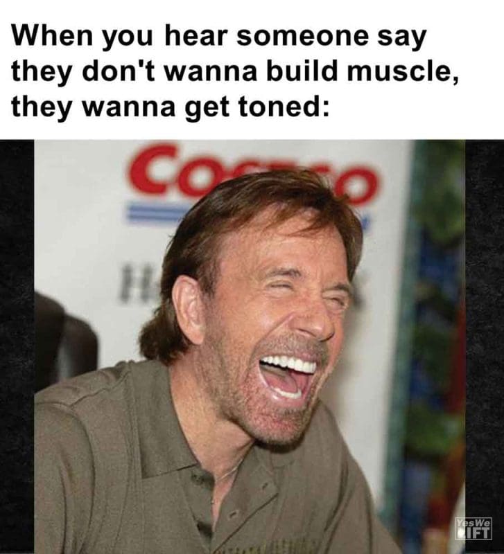 503 - When You Hear Someone Say They Don't Wanna Build Muscle, They Wanna Get Toned
