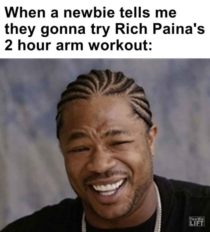 512 - When A Newbie Tells Me They Gonna Try Rich Paina's 2 Hour Arm Workout