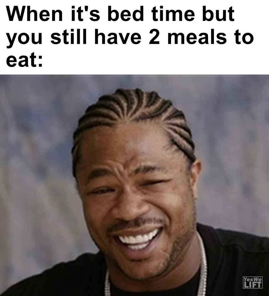 512   When It's Bed Time But You Still Have 2 Meals To Eat