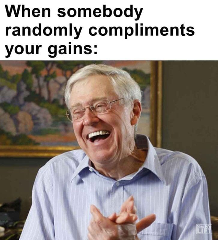 515 - When Somebody Randomly Compliments Your Gains