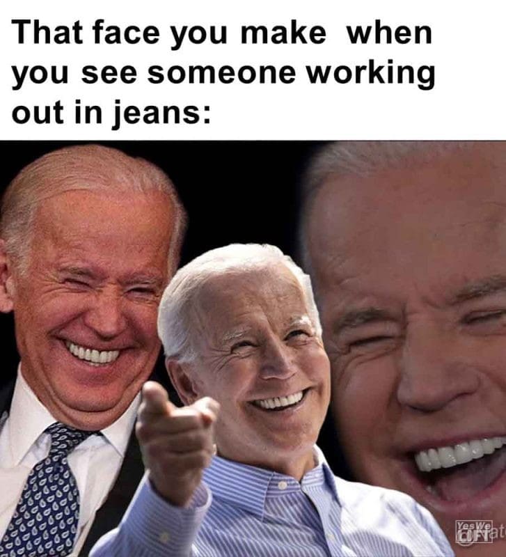 522 - That Face You Make When You See Someone Working Out In Jeans
