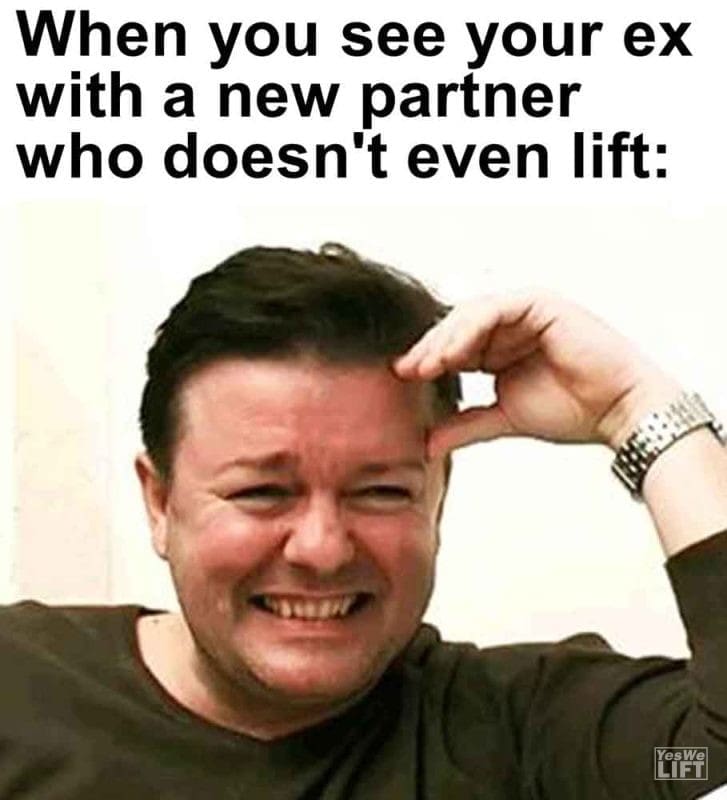 528 - When You See Your Ex With A New Partner Who Doesn't Even Lift