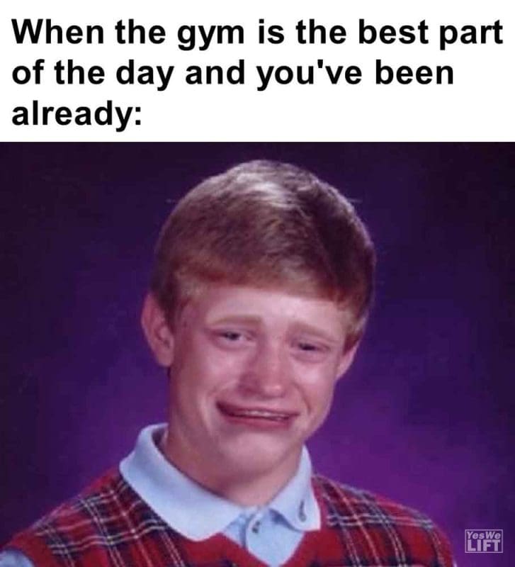 544 - When The Gym Is The Best Part Of The Day And You've Been Already