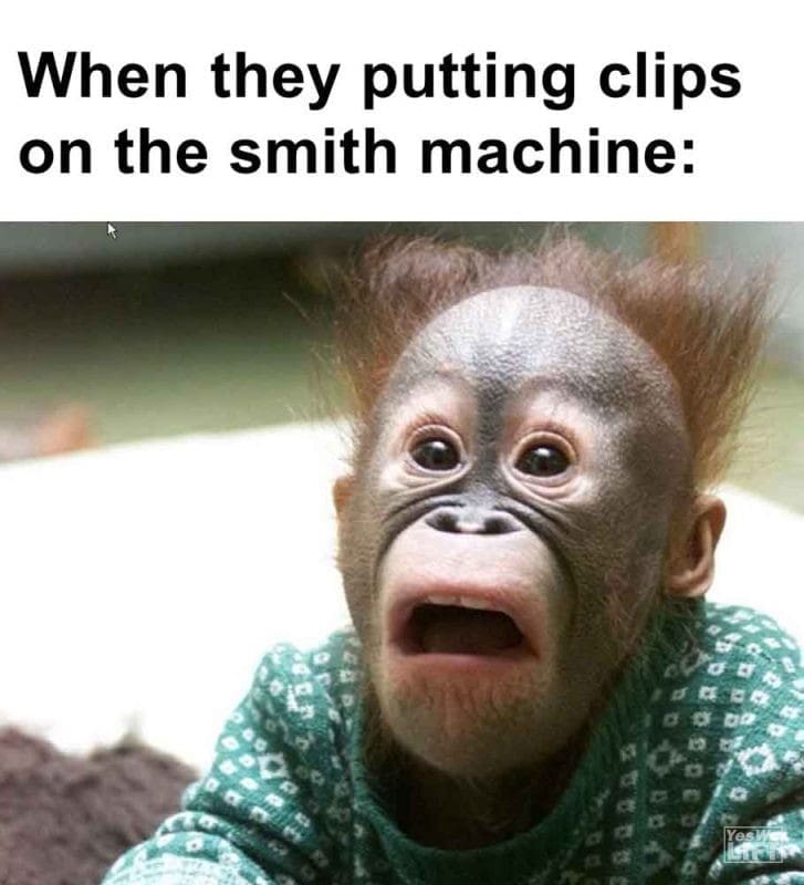 549 - When They Putting Clips On The Smith Machine