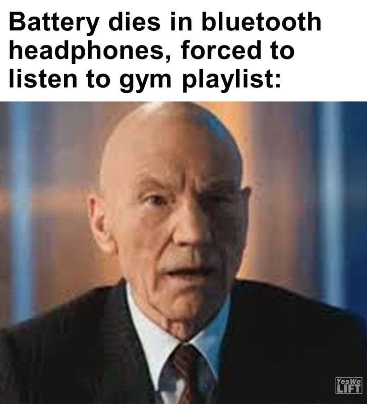 554 - Battery Dies In Bluetooth Headphones, Forced To Listen To Gym Playlist