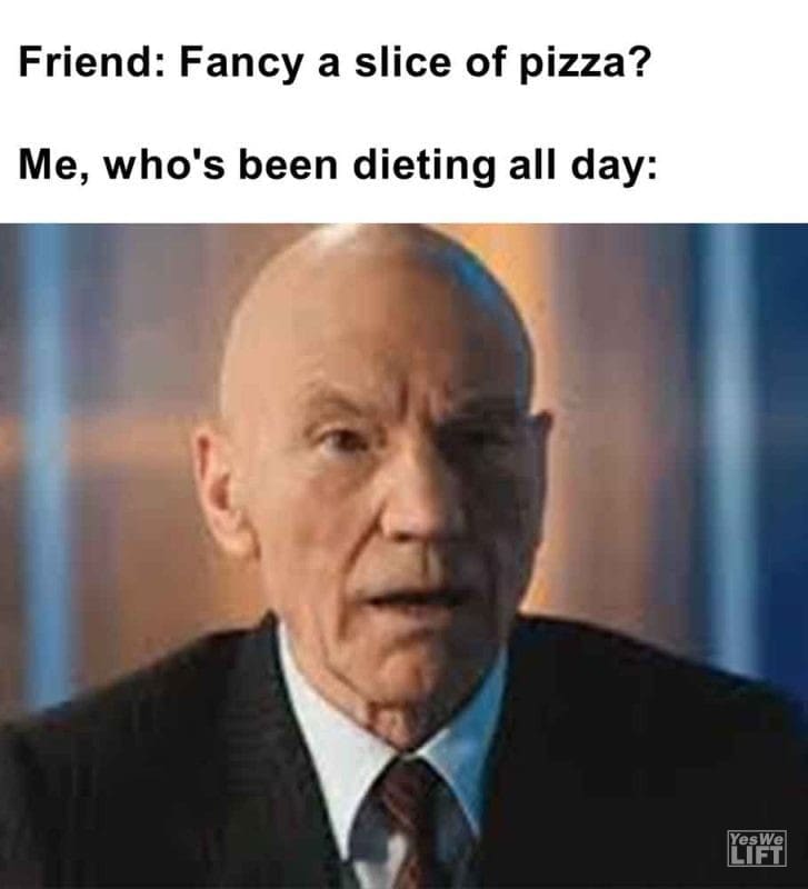 554 - Friend Fancy A Slice Of Pizza Me, Who's Been Dieting All Day