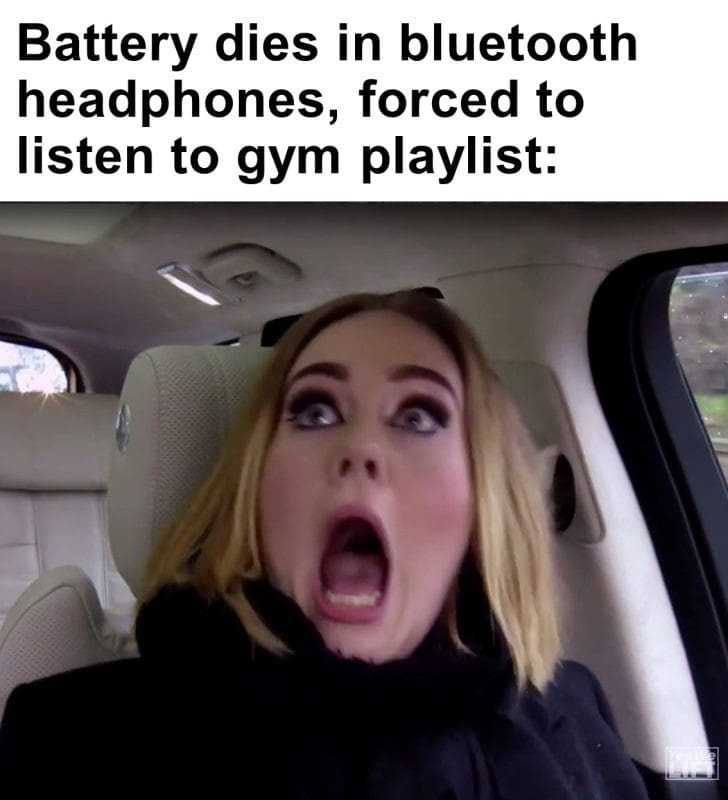 555 - Battery Dies In Bluetooth Headphones, Forced To Listen To Gym Playlist