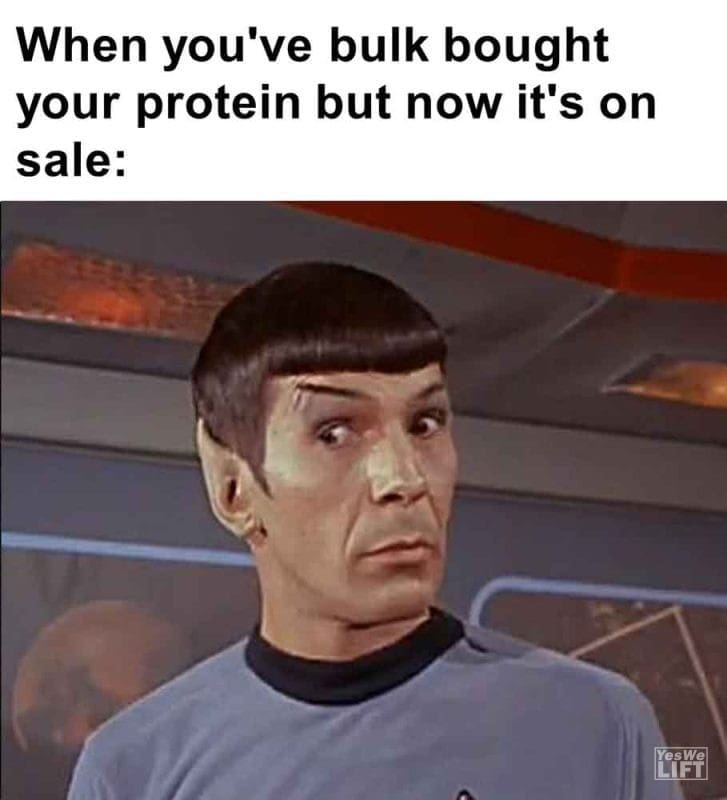 559 - When You've Bulk Bought Your Protein But Now It's On Sale