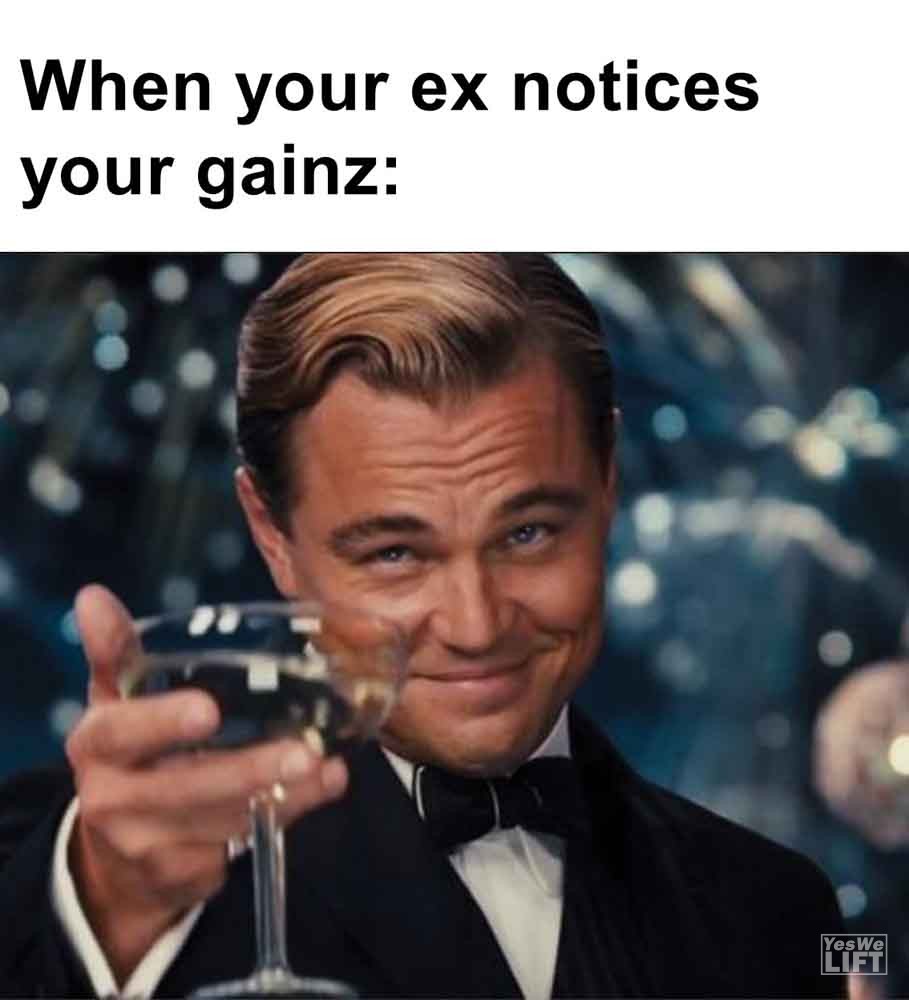 562 - When Your Ex Notices Your Gainz