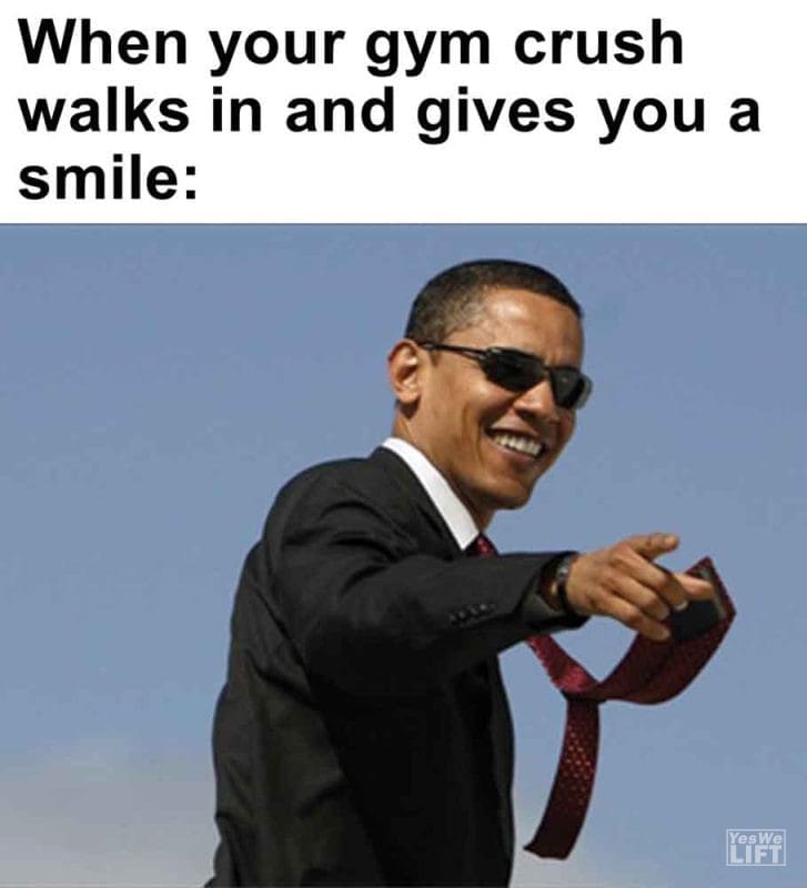 563 - When Your Gym Crush Walks In And Gives You A Smile