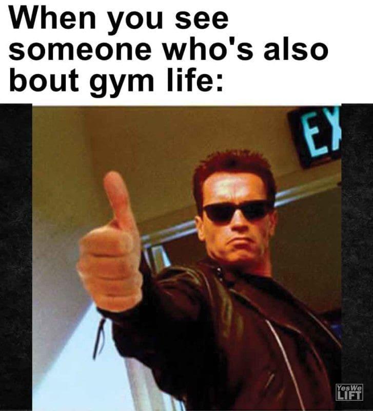564 - When You See Someone Who's Also Bout Gym Life