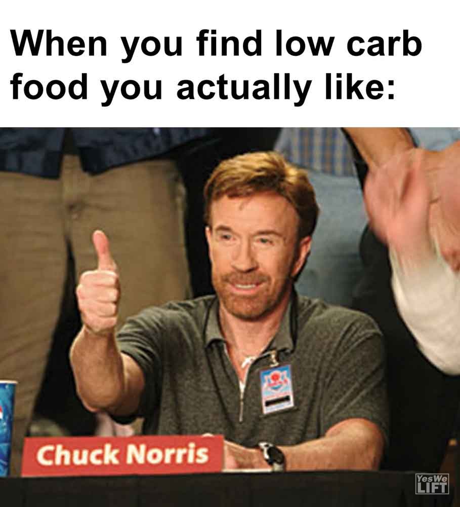 568   When You Find Low Carb Food You Actually Like