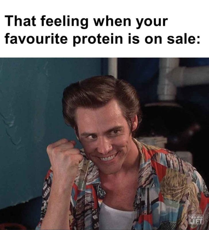 569 - That Feeling When Your Favourite Protein Is On Sale