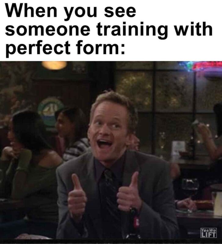 570   When You See Someone Training With Perfect Form
