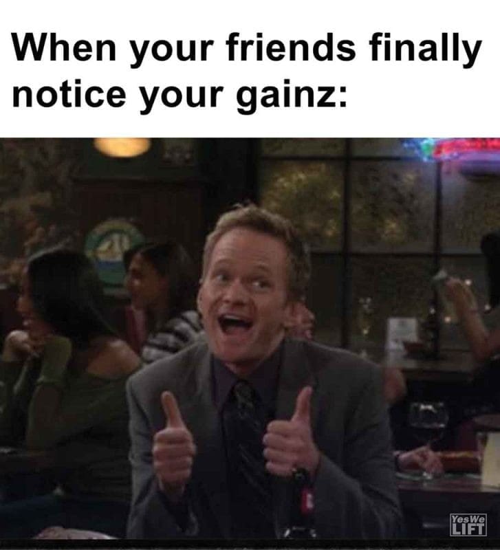 570 - When Your Friends Finally Notice Your Gainz