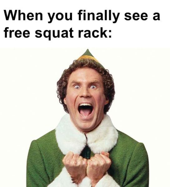 578   When You Finally See A Free Squat Rack