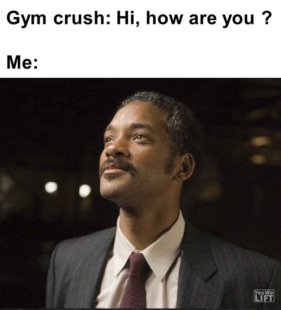 582 Gym Crush Hi, How Are You Me
