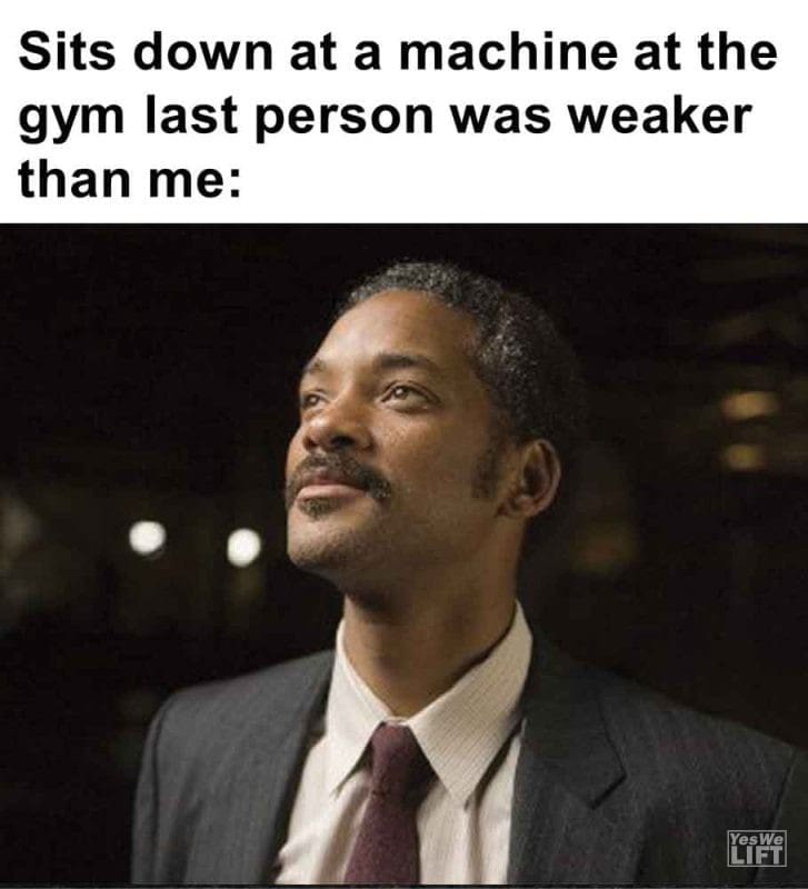 582 - Sits Down At A Machine At The Gym Last Person Was Weaker Than Me