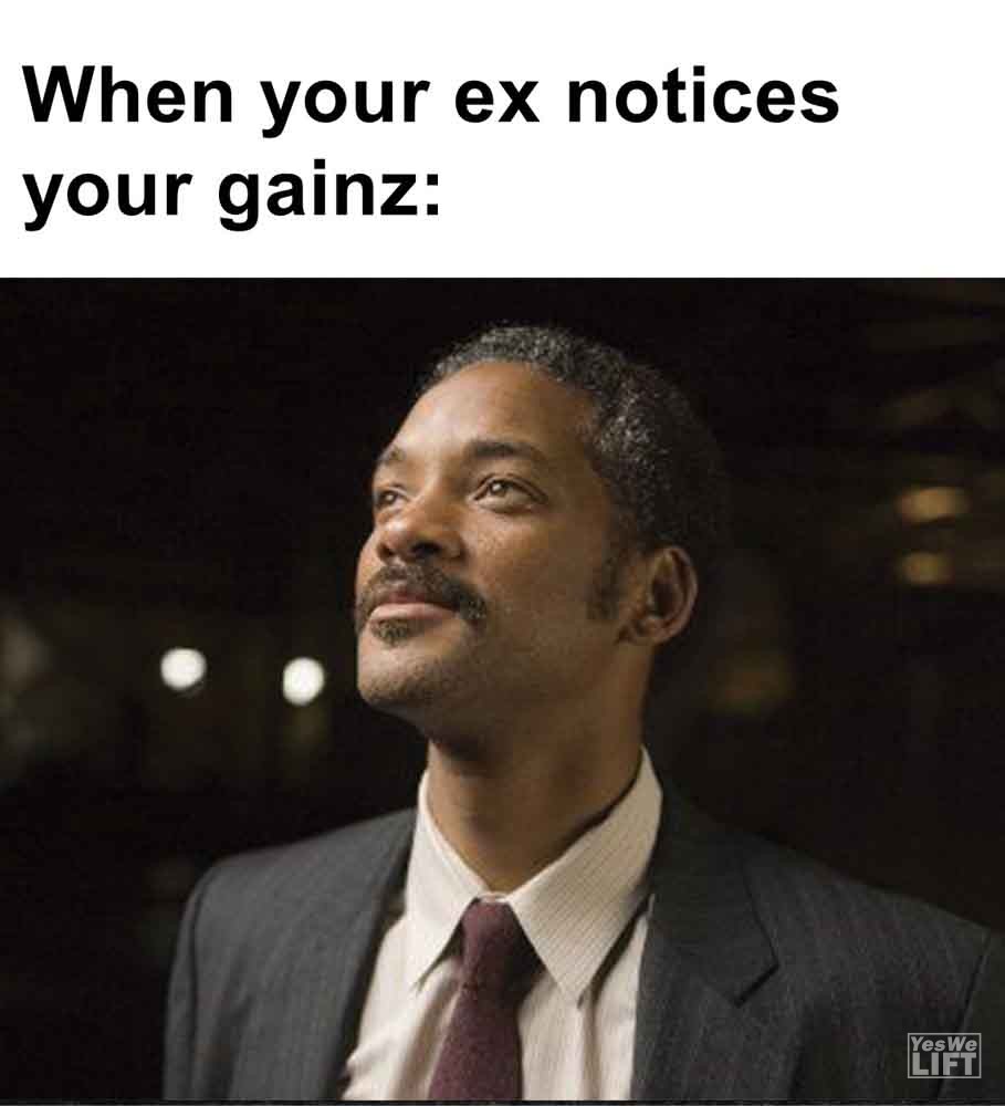 582   When Your Ex Notices Your Gainz