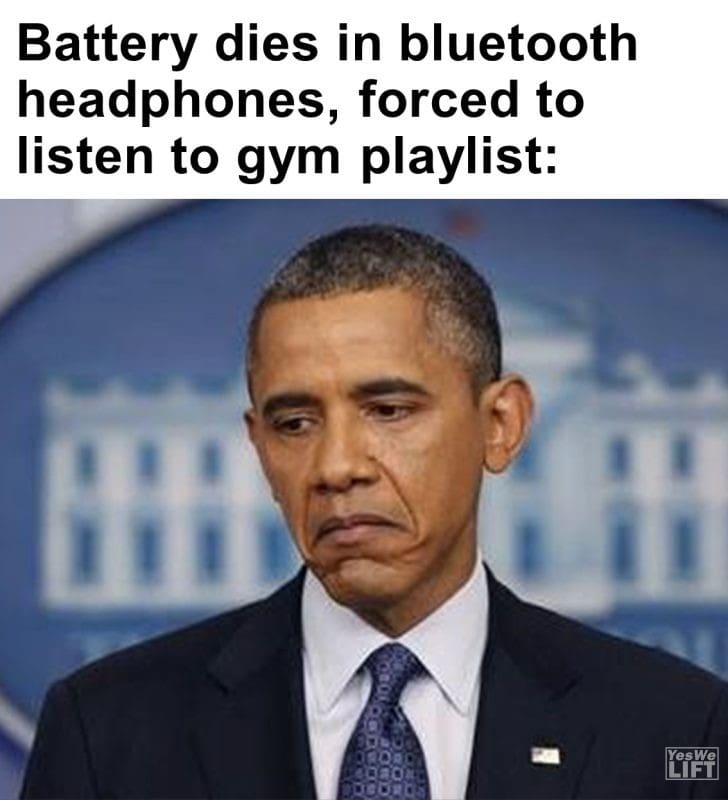 591 - Battery Dies In Bluetooth Headphones, Forced To Listen To Gym Playlist