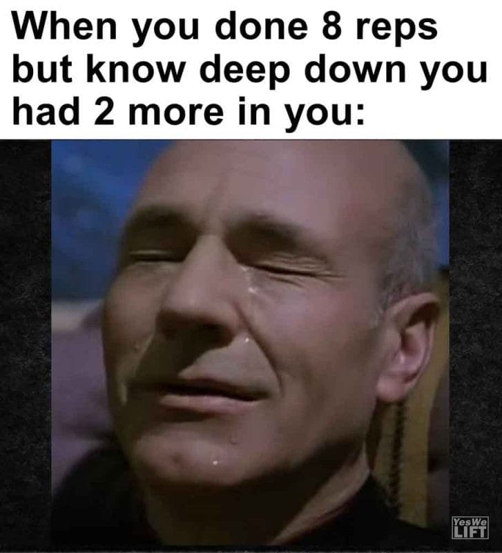 592 - When You Done 8 Reps But Know Deep Down You Had 2 More In You