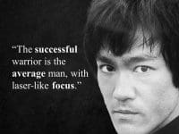 Bruce Lee   The Successful Warrior Is The Average Man, With Laserlike Focus