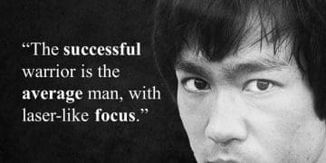 Bruce Lee   The Successful Warrior Is The Average Man, With Laserlike Focus
