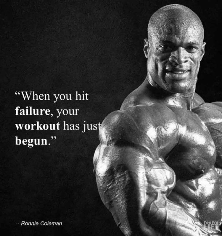 Ronnie Coleman - When You Hit Failure, Your Workout Has Just Begun