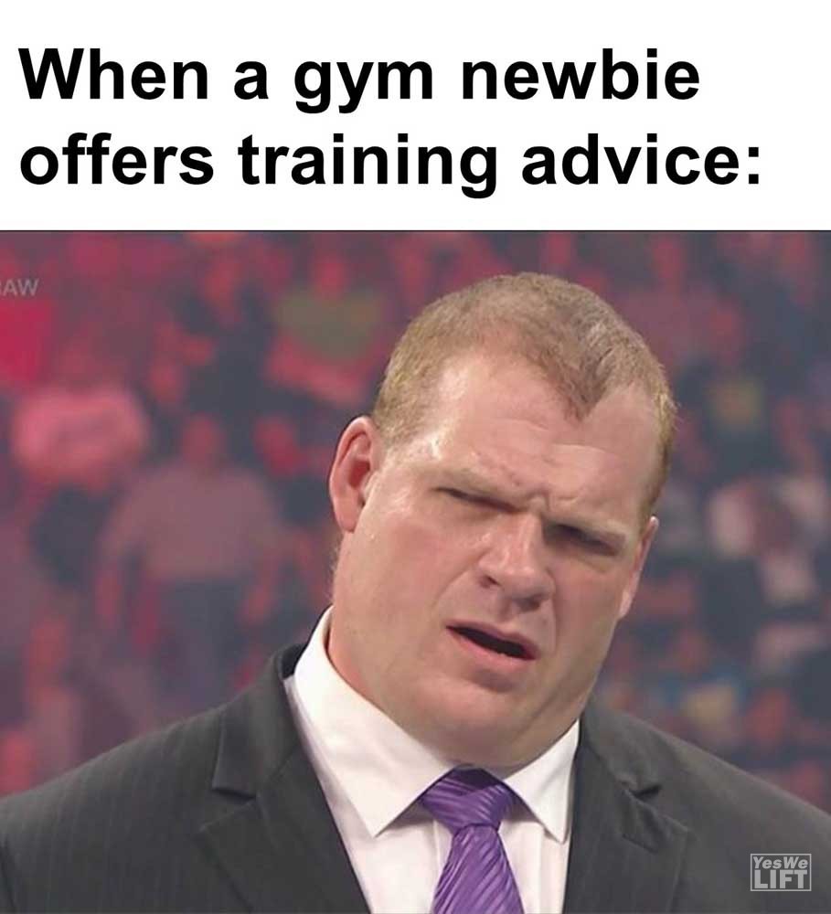 When A Gym Newbie Offers Training Advice