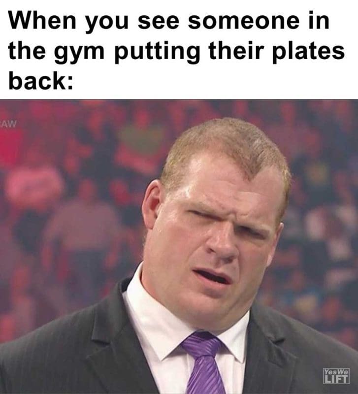 When You See Someone In The Gym Putting Their Plates Back