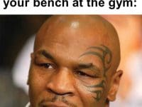 When Someone Takes Your Bench At The Gym
