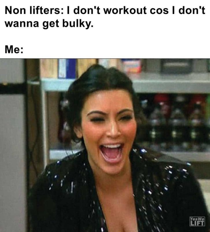 Non Lifters I Don't Workout Cos I Don't Wanna Get Bulky Me
