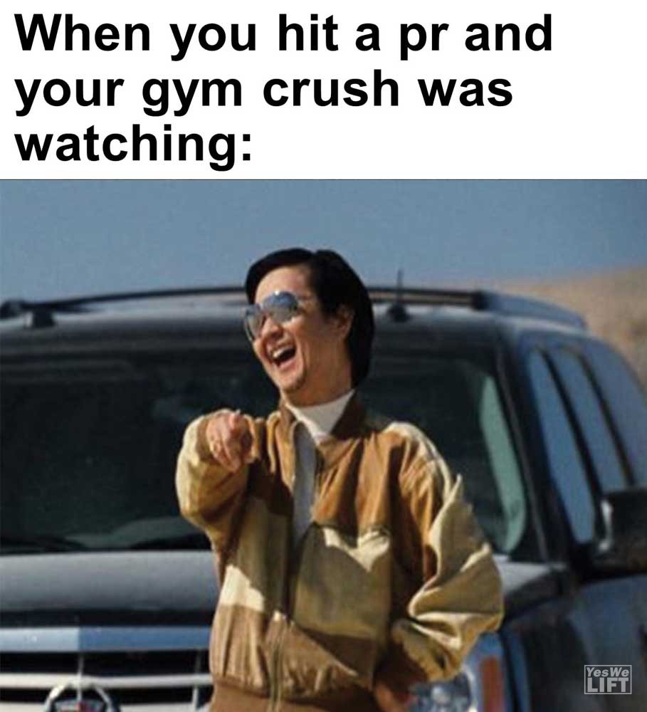 When You Hit A Pr And Your Gym Crush Was Watching