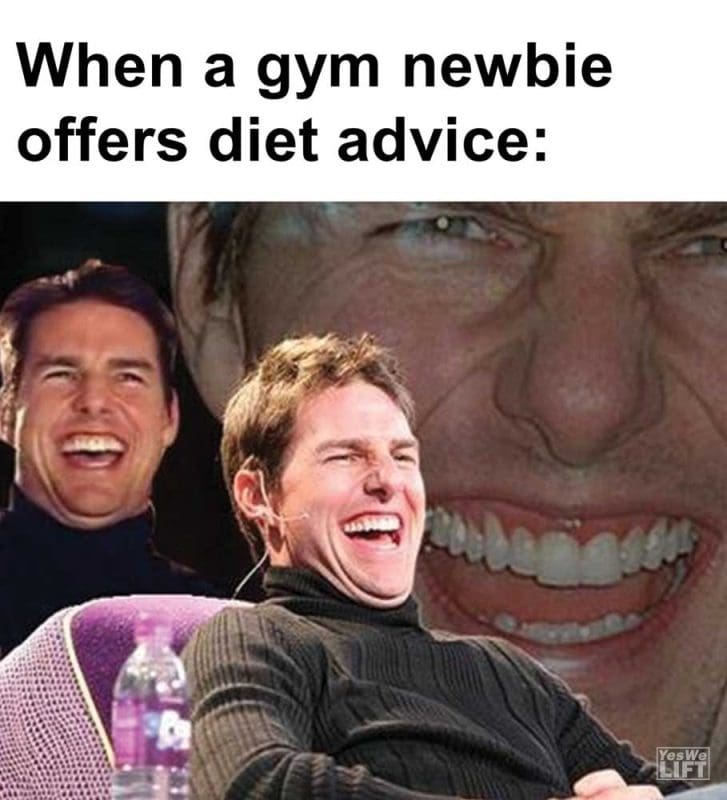 When A Gym Newbie Offers Diet Advice