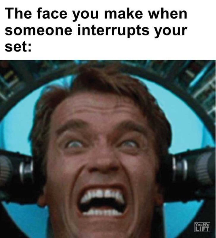 The Face You Make When Someone Interrupts Your Set