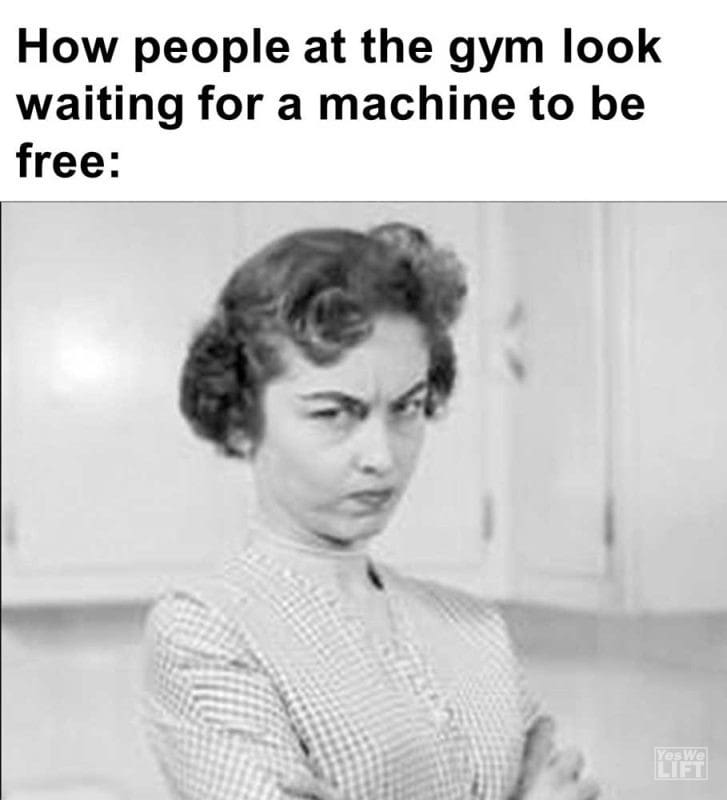 How People At The Gym Look Waiting For A Machine To Be Free