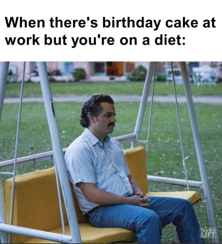 When There's Birthday Cake At Work But You're On A Diet