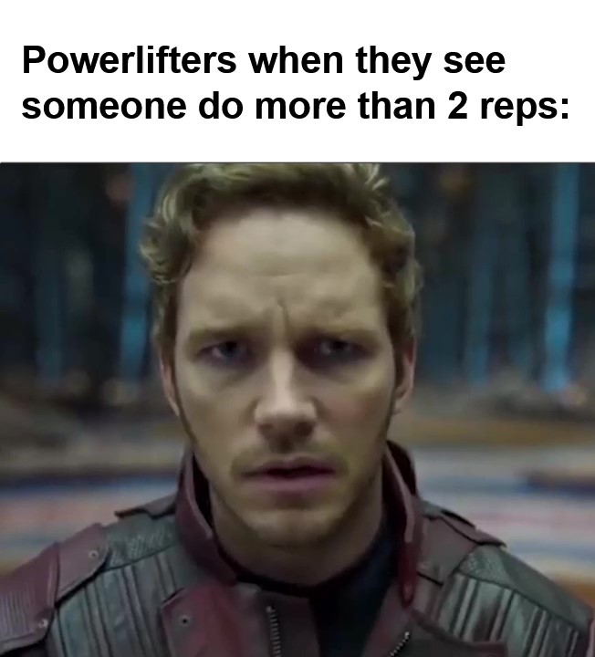 Powerlifters When They See Someone Do More Than Reps frame at ms