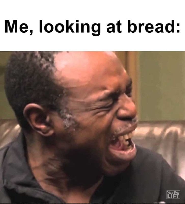 Me Looking At Bread