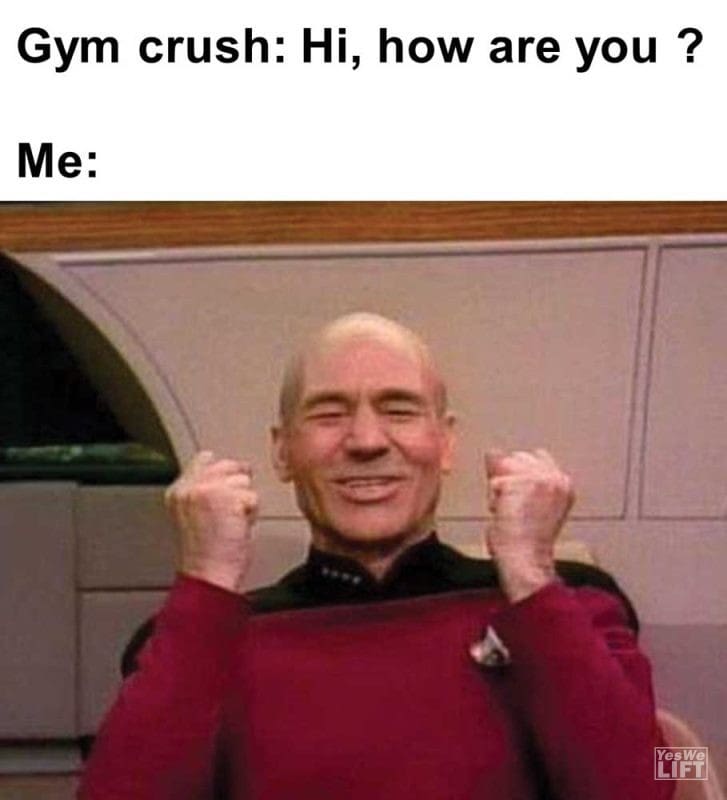 Gym Crush Hi How Are You Me