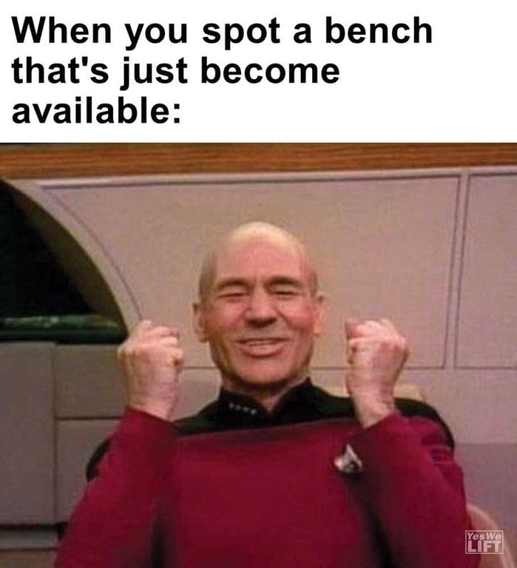 When You Spot A Bench That's Just Become Available