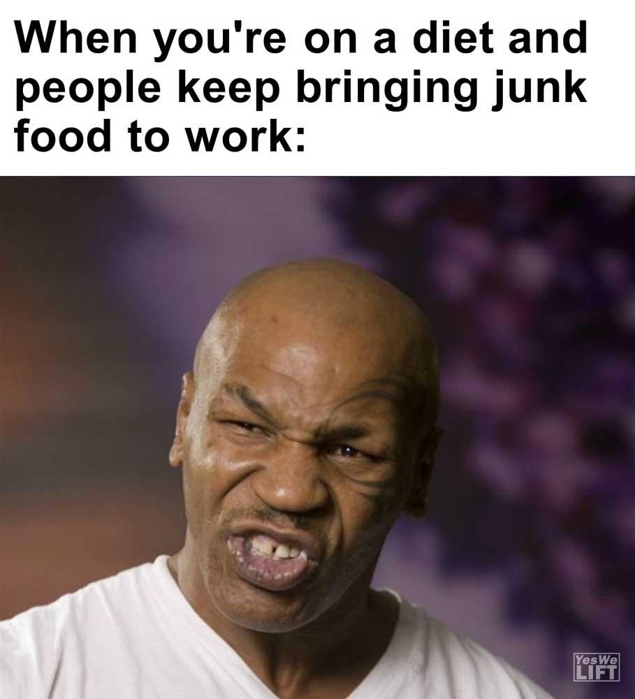 When You're On A Diet And People Keep Bringing Junk Food To Work